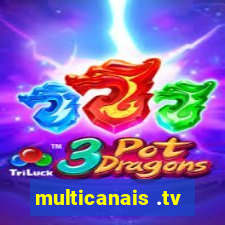 multicanais .tv